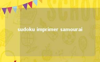 sudoku imprimer samourai 