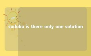 sudoku is there only one solution 