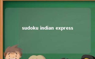 sudoku indian express 