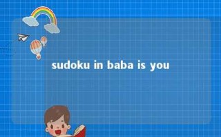 sudoku in baba is you 
