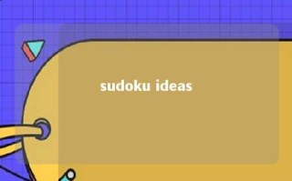 sudoku ideas 
