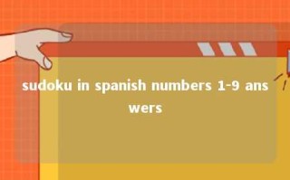 sudoku in spanish numbers 1-9 answers 