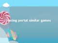 racing portal similar games 