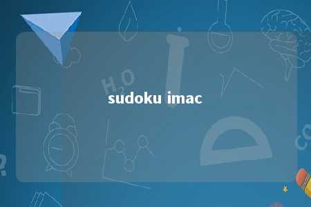 sudoku imac -第1张图片-FreeGameStops.com - Your #1 Destination for Free Online Games & Mini Games sudoku imac -第1张图片-FreeGameStops.com - Your #1 Destination for Free Online Games & Mini Games