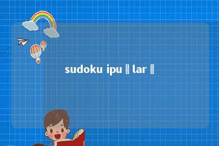 sudoku ipuçları -第1张图片-FreeGameStops.com - Your #1 Destination for Free Online Games & Mini Games sudoku ipuçları -第1张图片-FreeGameStops.com - Your #1 Destination for Free Online Games & Mini Games