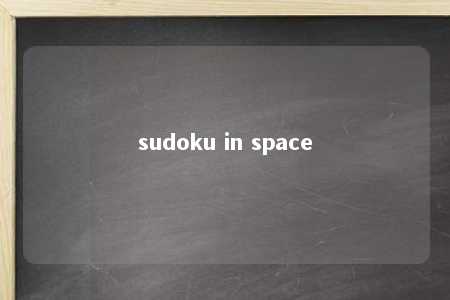 sudoku in space -第1张图片-FreeGameStops.com - Your #1 Destination for Free Online Games & Mini Games