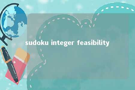 sudoku integer feasibility -第1张图片-FreeGameStops.com - Your #1 Destination for Free Online Games & Mini Games