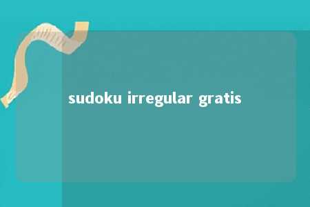 sudoku irregular gratis -第1张图片-FreeGameStops.com - Your #1 Destination for Free Online Games & Mini Games