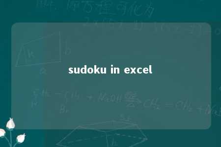 sudoku in excel -第1张图片-FreeGameStops.com - Your #1 Destination for Free Online Games & Mini Games sudoku in excel -第1张图片-FreeGameStops.com - Your #1 Destination for Free Online Games & Mini Games