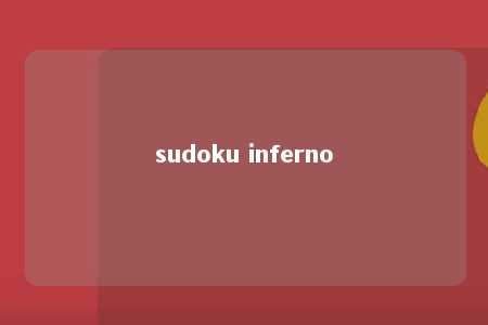 sudoku inferno -第1张图片-FreeGameStops.com - Your #1 Destination for Free Online Games & Mini Games