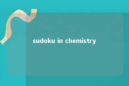 sudoku in chemistry -第1张图片-FreeGameStops.com - Your #1 Destination for Free Online Games & Mini Games