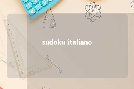 sudoku italiano -第1张图片-FreeGameStops.com - Your #1 Destination for Free Online Games & Mini Games sudoku italiano -第1张图片-FreeGameStops.com - Your #1 Destination for Free Online Games & Mini Games