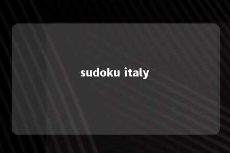 sudoku italy -第1张图片-FreeGameStops.com - Your #1 Destination for Free Online Games & Mini Games