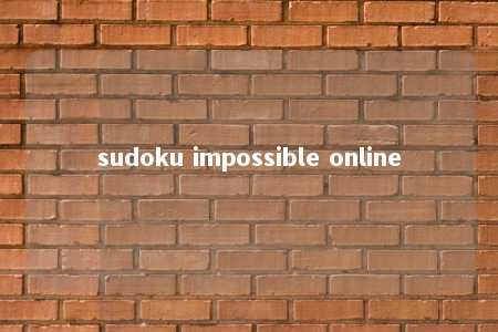 sudoku impossible online -第1张图片-FreeGameStops.com - Your #1 Destination for Free Online Games & Mini Games