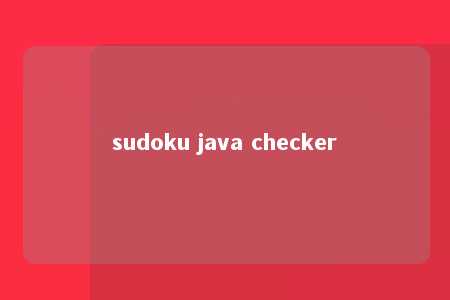 sudoku java checker -第1张图片-FreeGameStops.com - Your #1 Destination for Free Online Games & Mini Games