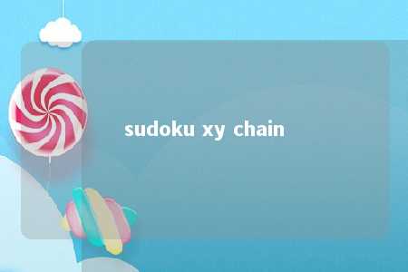 sudoku xy chain -第1张图片-FreeGameStops.com - Your #1 Destination for Free Online Games & Mini Games