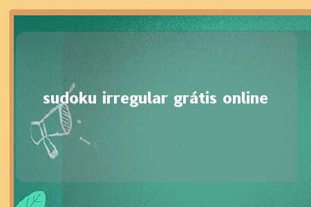 sudoku irregular grátis online -第1张图片-FreeGameStops.com - Your #1 Destination for Free Online Games & Mini Games